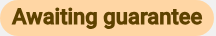 Awaiting guarantee badge
