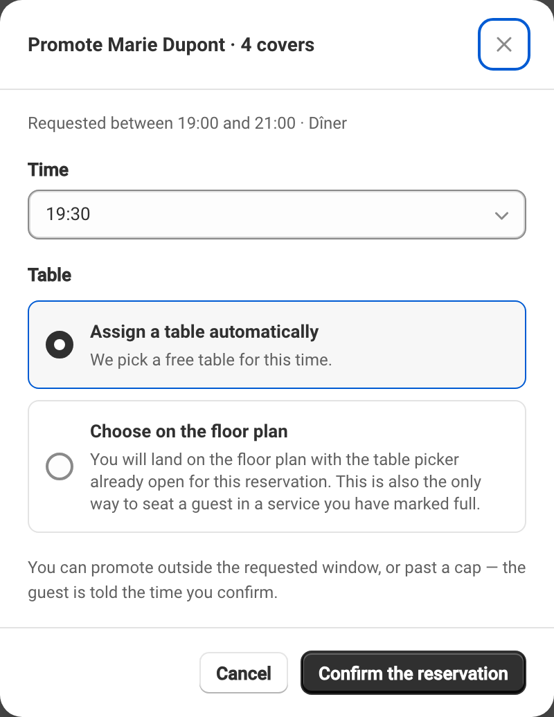 The Promote Marie Dupont · 4 covers window: the original request recalled at the top, the Time list, then Assign a table automatically or Choose on the floor plan.