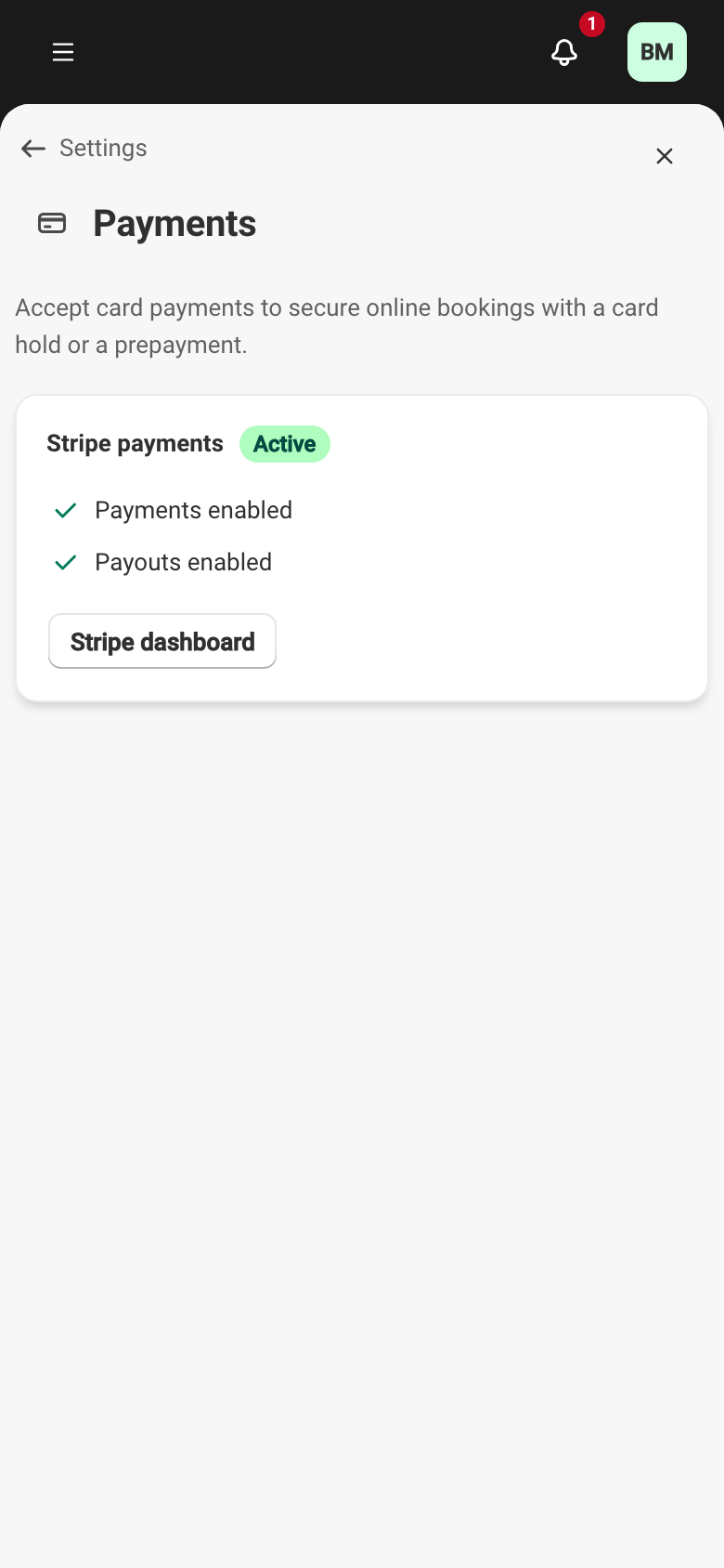 The Payments screen with an active Stripe account: charges and payouts enabled.