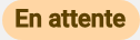 Badge En attente