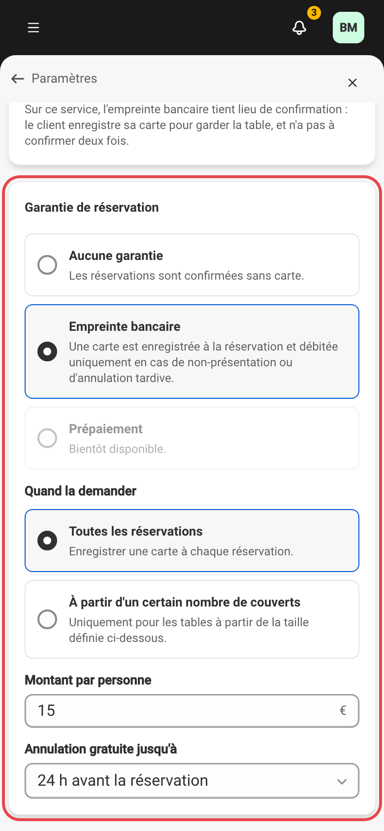 Le bloc Garantie de réservation avec l'empreinte bancaire activée : le montant par personne, le déclencheur et le délai d'annulation gratuite.
