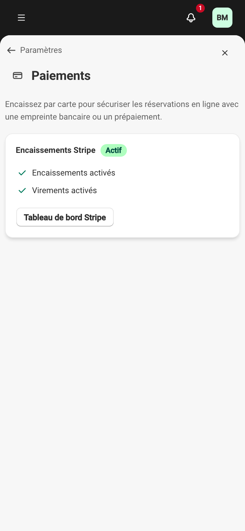 L'écran Paiements avec un compte Stripe actif : encaissements et virements activés.